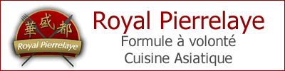 ROYAL PIEERELAYE - Cuisine Asiatique - Val d'Oise